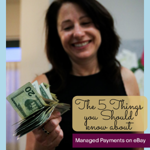 The 5 Things you Should know about eBay Managed Payments